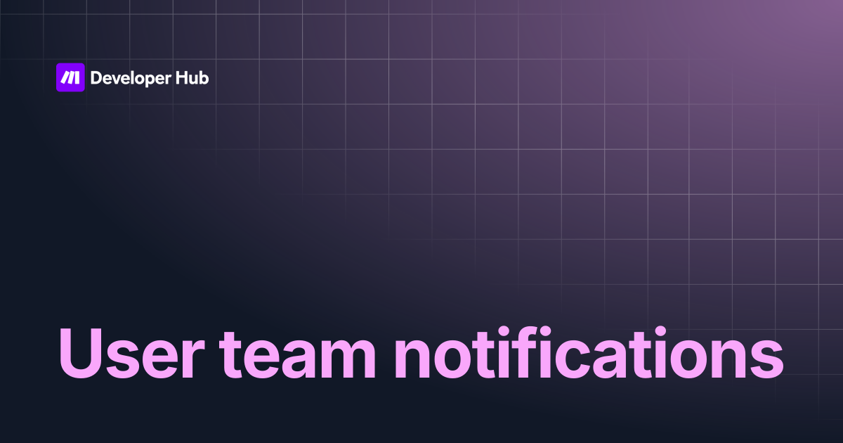 User team notifications | Make API | Make Developer Hub