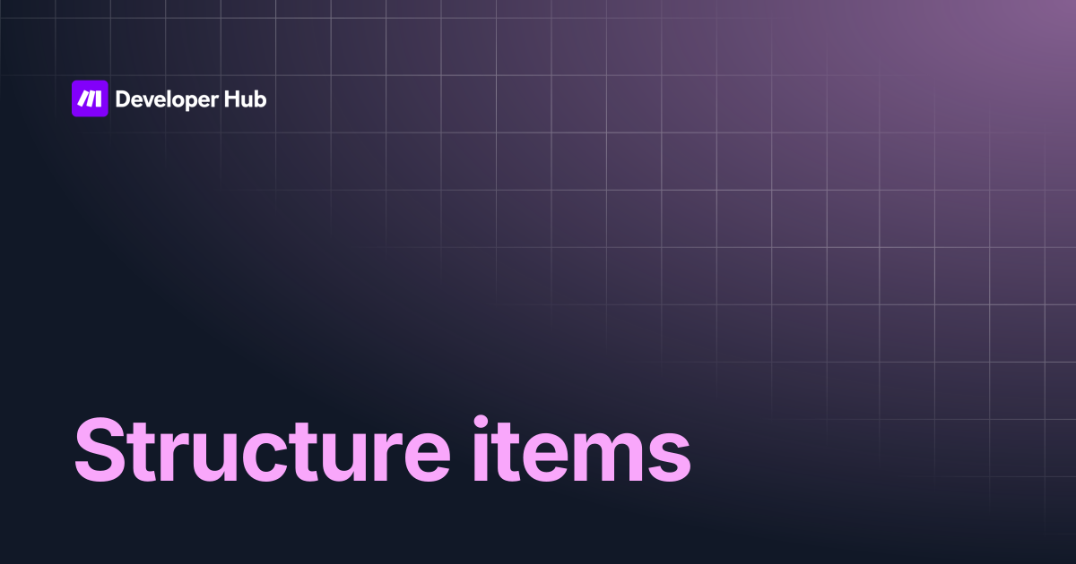 Structure items | Make API | Make Developer Hub