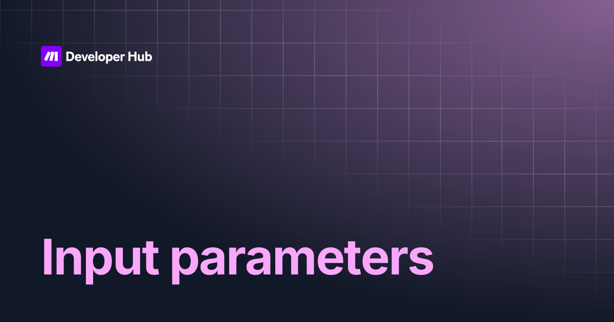 Input parameters | Custom Apps Documentation | Make Developer Hub