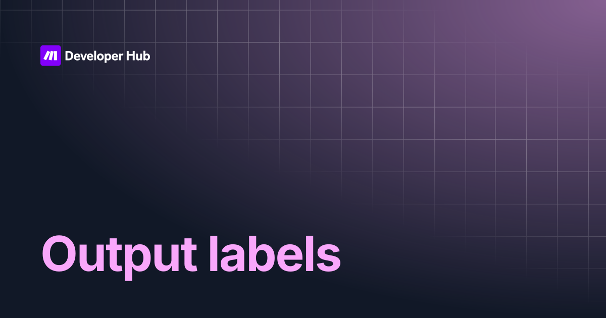 Output labels | Custom Apps Documentation | Make Developer Hub