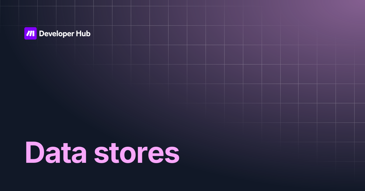 Data stores | Make CLI | Make Developer Hub