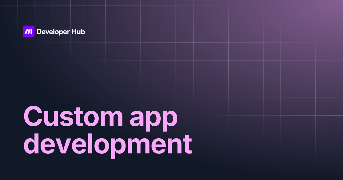 Custom app development | Make CLI | Make Developer Hub