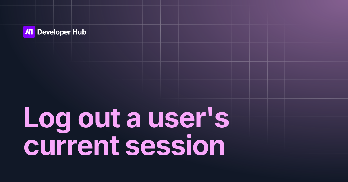 Log out a user's current session | White Label | Make Developer Hub